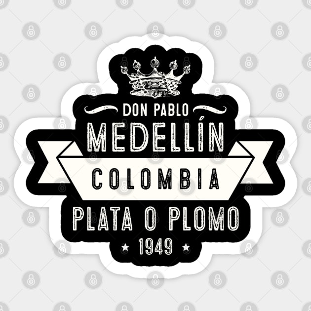 Don Pablo Sticker by NotoriousMedia